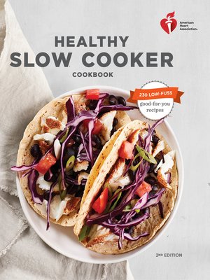 American Heart Association Healthy Slow Cooker Cookbook - ebook